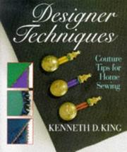 Cover of: Designer techniques by Kenneth D. King