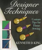 Cover of: Designer Techniques | Kenneth D. King