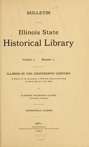 Cover of: Illinois in the eighteenth century by Clarence Walworth Alvord