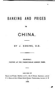 Cover of: Banking and prices in China by Joseph Edkins