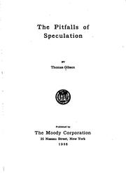 The pitfalls of speculation by Gibson, Thomas