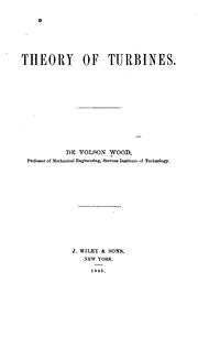 Cover of: Theory of turbines. | Wood, De Volson