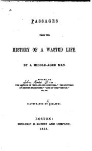 Cover of: Passages from the history of a wasted life