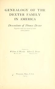 Cover of: Genealogy of the Dexter family in America by William A. Warden