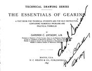 Cover of: The essentials of gearing: a text book for technical students and for self-instruction, containing numerous problems and practical formulas