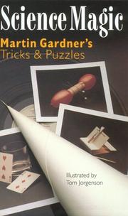 Cover of: Science magic: Martin Gardner's tricks & puzzles