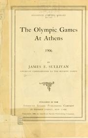 Cover of: The Olympic games at Athens, 1906 by James Edward Sullivan
