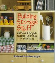 Building storage stuff by Richard Freudenberger