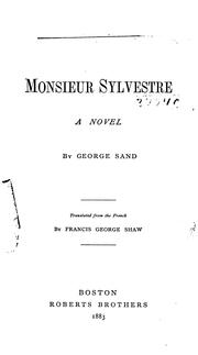 Cover of: Monsieur Sylvestre: a novel