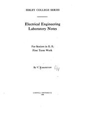 Cover of: Electrical engineering laboratory notes: for seniors in E. E. first term work