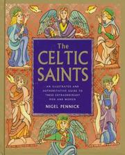 The Celtic Saints by Pennick, Nigel.