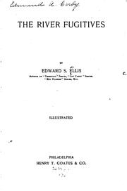 Cover of: The river fugitives by Edward Sylvester Ellis