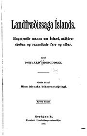 Cover of: Landfræðissaga Íslands.: Hugmyndir manna um Ísland, náttúruskoðun þess og rannsóknir, fyrr og siðar.