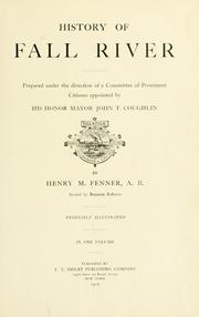 Cover of: History of Fall River | Henry M. Fenner