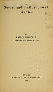Cover of: Social and philosophical studies by Paul Lafargue