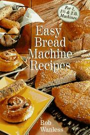 Cover of: Easy bread machine recipes