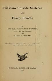 Cover of: Hillsboro crusade sketches and family records. by Eliza Jane Trimble Thompson