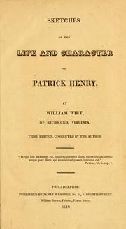 Cover of: Sketches of the life and character of Patrick Henry. by Wirt, William
