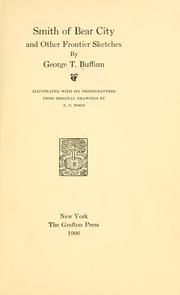 Cover of: Smith of Bear City by George Tower Buffum