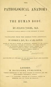 Cover of: The pathological anatomy of the human body.