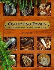 Cover of: Collecting fossils by Steve Parker