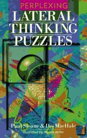 Cover of: Perplexing lateral thinking puzzles by Paul Sloane
