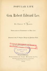 Cover of: Popular life of Gen. Robert Edward Lee.