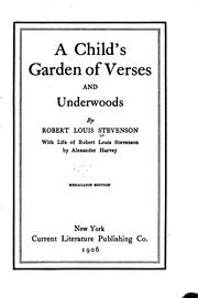 Cover of A  child's garden of verses and Underwoods