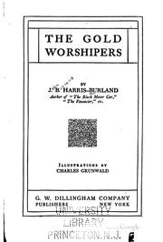 Cover of: The gold worshipers