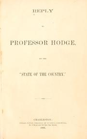 Cover of: Reply to Professor Hodge, on the state of the country.