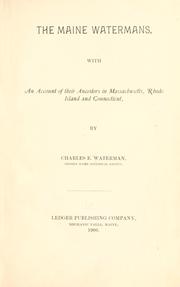 The Maine Watermans by Charles E. Waterman