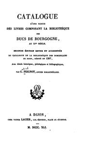 Catalogue d'une partie des livres composant la bibliothèque des ducs de Bourgogne by Gabriel Peignot