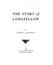 The story of Longfellow by Frances Fairfield