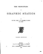 Cover of: The principles of graphic statics by Sydenham of Combe, George Sydenham Clarke Baron