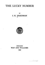Cover of: The lucky number by I. K. Friedman