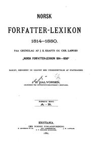 Norsk forfatter-lexikon, 1814-1880 by J. B. Halvorsen