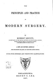 Cover of: The principles and practice of modern surgery. by Robert Druitt