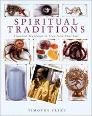 Cover of: Spiritual Traditions: Essential Teachings to Transform Your Life