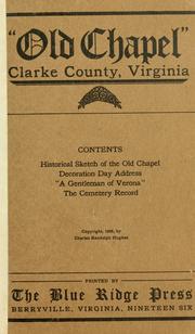 Cover of: "Old chapel,": Clarke County, Virginia.