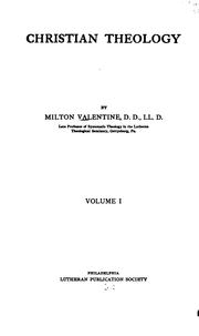 Cover of: Christian theology. | Milton Valentine