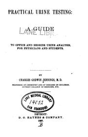 Practical urine testing by Charles Godwin Jennings