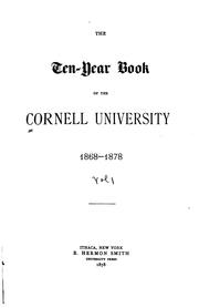 Cover of: The ten-year book of Cornell university ... by Cornell University