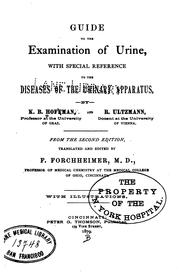 Cover of: Guide to the examination of urine: with special reference to the diseases of the urinary apparatus