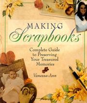 Cover of: Making Scrapbooks by Vanessa-Ann
