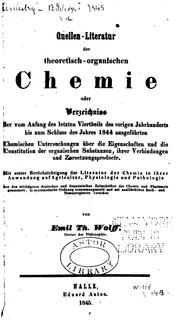 Quellen-Literatur der theoretisch-organischen Chemie by Emil Theodor von Wolff