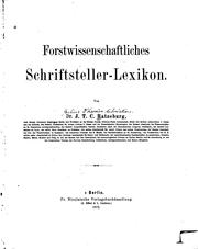 Cover of: Forstwissenschaftliches Schriftsteller-Lexikon by Julius Theodor Christian Ratzeburg