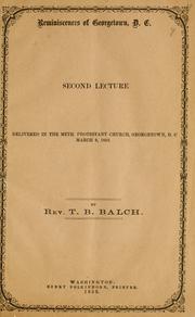 Cover of: Reminiscences of Georgetown, D.C. by T. B. Balch, T. B. Balch