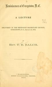 Reminiscences of Georgetown, D.C by T. B. Balch