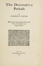 Cover of: The decorative periods by C. R. Clifford