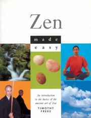 Cover of: Zen Made Easy by Timothy Freke